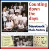 Starstruck Music Academy - Counting Down the Days (To Christmas) - Single